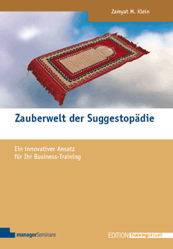 Zauberwelt der Suggestopädie